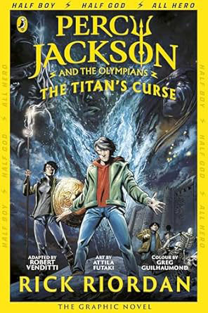 Percy Jackson and The Titans Curse (The Graphic Novel)