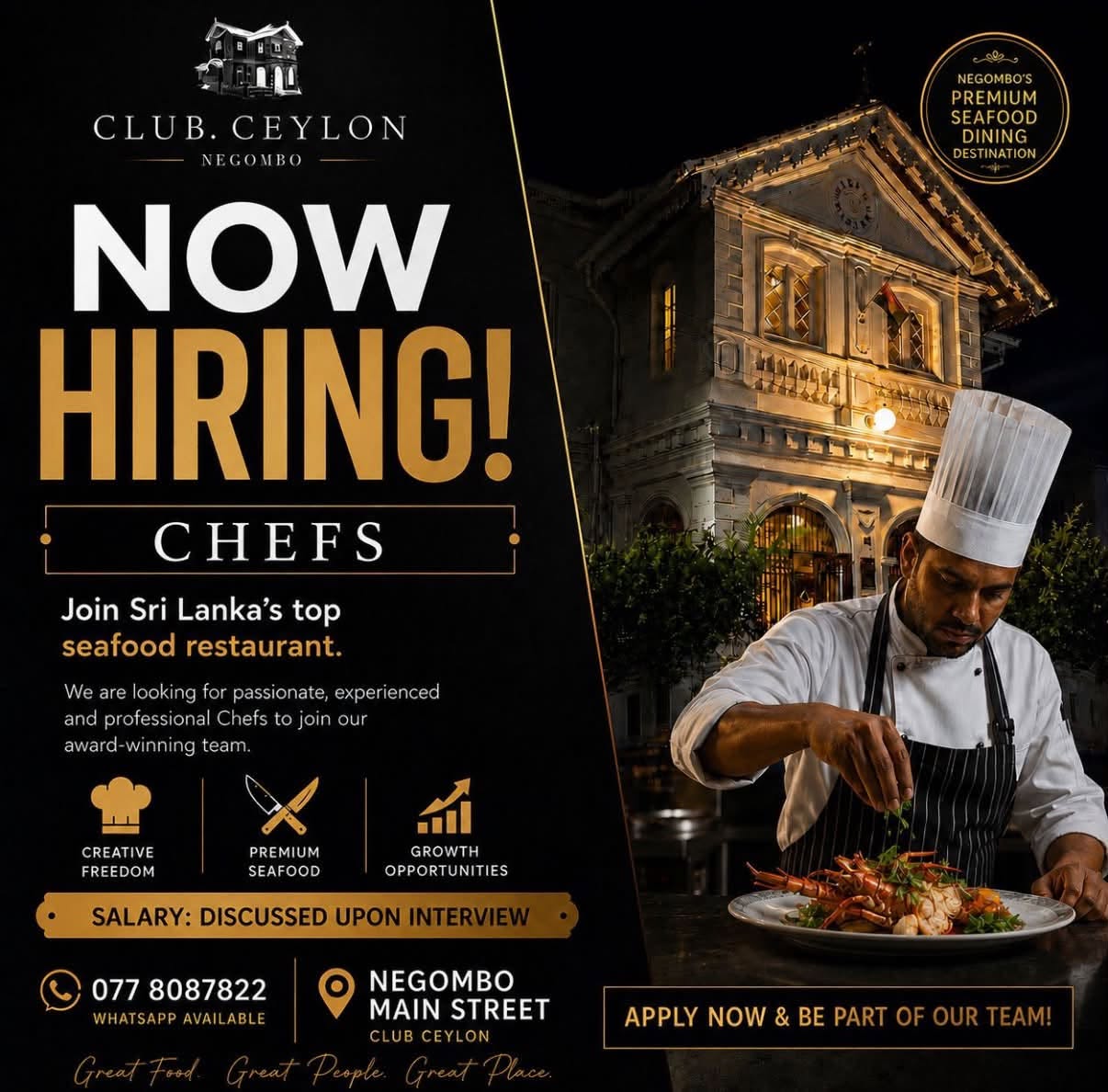 C L U B. Ceylon in NEGOMBO are looking for Chefs
